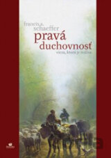 Pravá duchovnosť