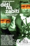 Děti na zabití
