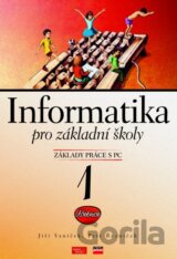 Informatika pro základní školy 1