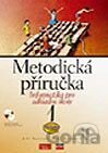 Informatika pro základní školy 1 – Metodika a CD-ROM