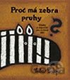 Proč má zebra pruhy?