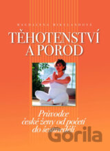 Těhotenství a porod