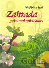Zahrada jako mikrokosmos