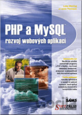 PHP a MySQL - rozvoj webových aplikací