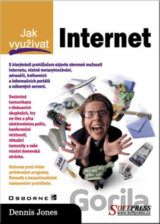 Jak využívat Internet