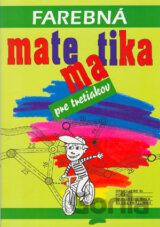 Farebná matematika pre tretiakov