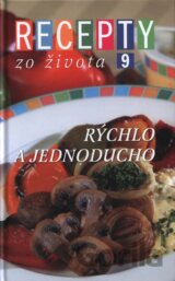 Recepty zo života 9