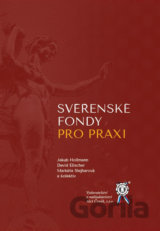 Svěřenské fondy pro praxi