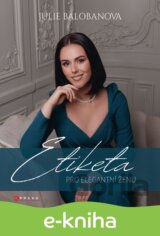 Etiketa pro elegantní ženu