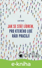 Jak se stát lídrem, pro kterého lidé rádi pracují