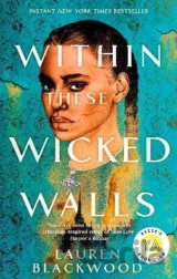 Within These Wicked Walls