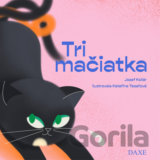 Tri mačiatka