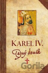 Karel IV. - Tajný deník
