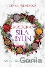 Magická sila bylín