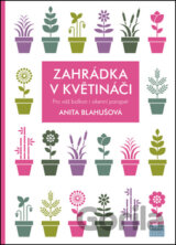 Zahrádka v květináči