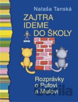 Zajtra ideme do školy