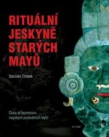 Rituální jeskyně starých Mayů