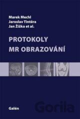 Protokoly MR zobrazování