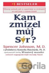 Kam zmizel můj Sýr?