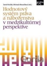 Hodnotový systém práva a náboženstva v medzikultúrnej perspektíve