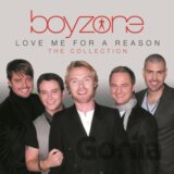 Boyzone:  Love Me for A Reason: The Collection