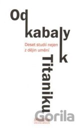Od kabaly k Titaniku