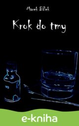 Krok do tmy