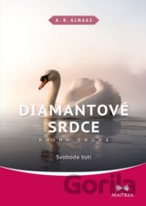 Diamantové srdce 2: Svoboda bytí