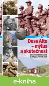 Doss Alto - mýtus a skutečnost