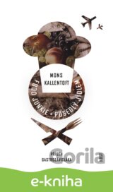 Food Junkie - Posedlý jídlem