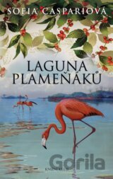 Argentinská sága 2: Laguna plameňáků