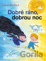 Dobré ráno, dobrou noc