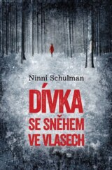 Dívka se sněhem ve vlasech