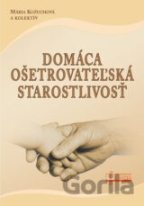 Domáca ošetrovateľská starostlivosť