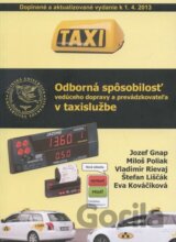Odborná spôsobilosť vedúceho dopravy a prevádzkovateľa v taxislužbe