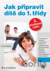 Jak připravit dítě do 1. třídy