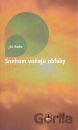 Snehom voňajú oblaky