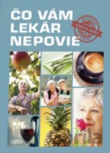 Čo vám lekár nepovie