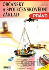 Právo - Občanský a společenskovědní základ 4. vydání