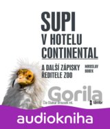Supi v hotelu Continental