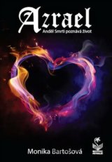 Azrael - Anděl Smrti poznává život