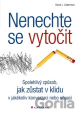 Nenechte se vytočit