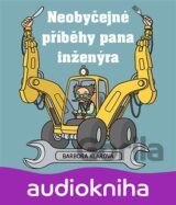 Neobyčejné příběhy pana inženýra