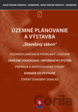 Stavebný zákon - s komentárom