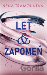 Leť & zapomeň