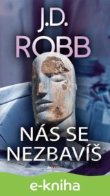 Nás se nezbavíš