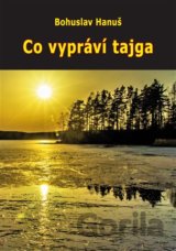 Co vypráví tajga