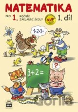 Matematika pro 1. ročník základní školy 1.díl