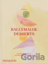 Ballymaloe Desserts, Iconic Recipes and Stories from Ireland