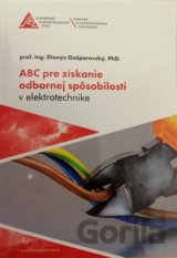 ABC pre získanie odbornej spôsobilosti v elektrotechnike